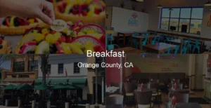 Photo of Breakfast in Orange County, CA
