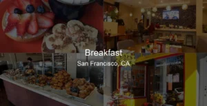 Photo of Breakfast in San Francisco, CA