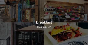 Photo of Breakfast in Truckee, CA